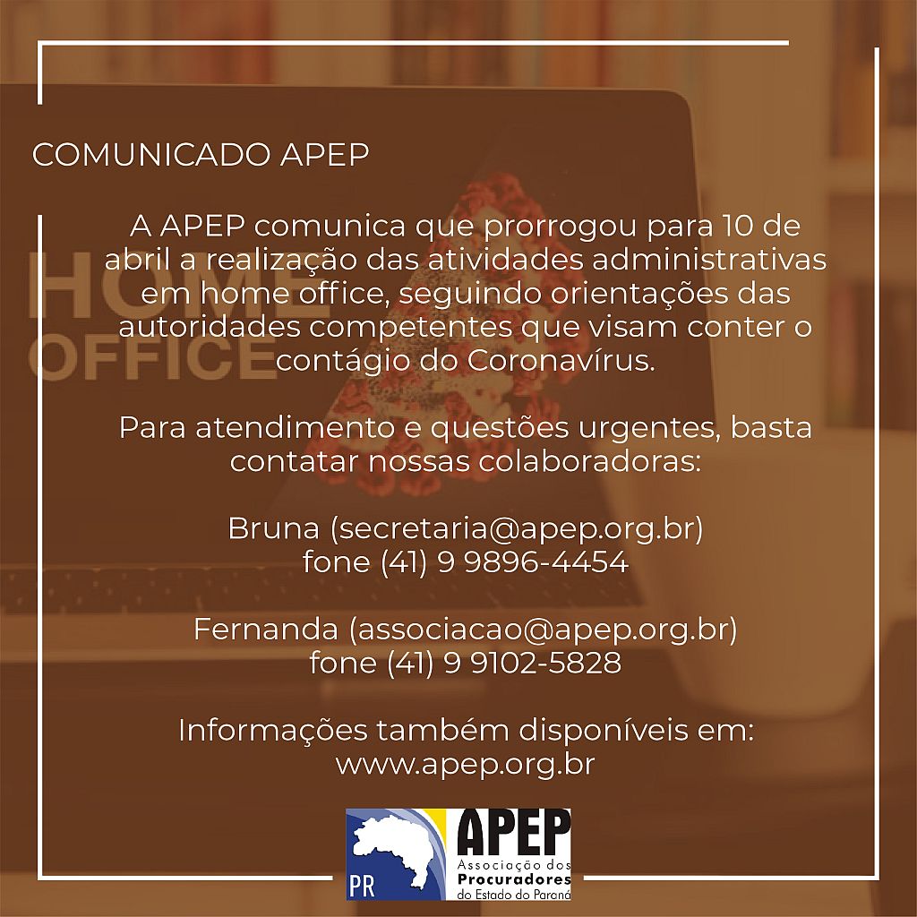 Read more about the article APEP prorroga para 10 de abril realização das atividades administrativas em home office