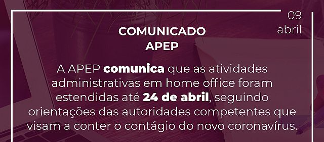 APEP estende atividades administrativas em home office até 24 de abril
