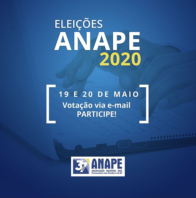 Anape realiza eleição da nova gestão nos dias 19 e 20 de maio