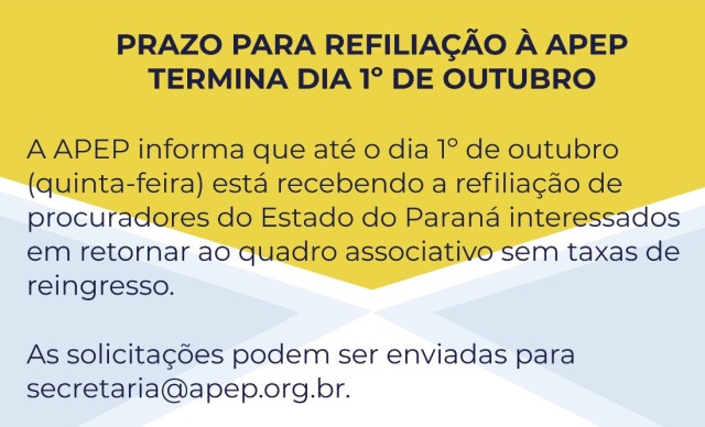 Read more about the article Prazo para refiliação à APEP termina dia 1º de outubro