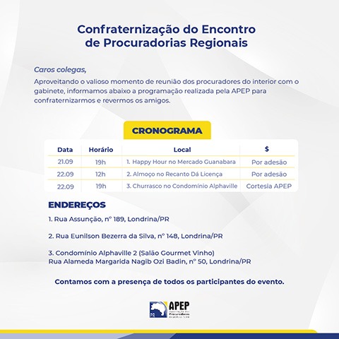 Read more about the article APEP convida Procuradores do Estado para encontros de confraternização