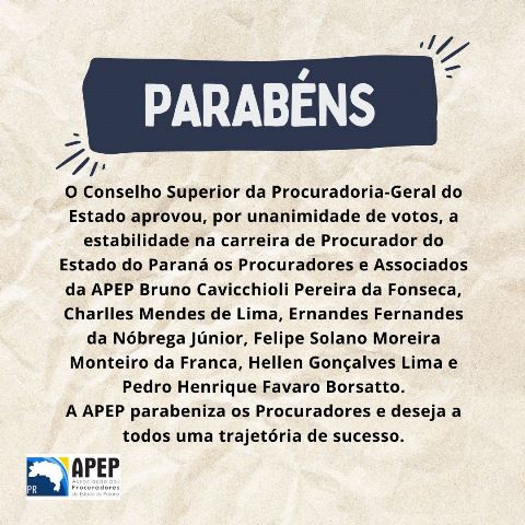 Read more about the article APEP parabeniza Procuradores de Estado pela estabilidade aprovada pela PGE