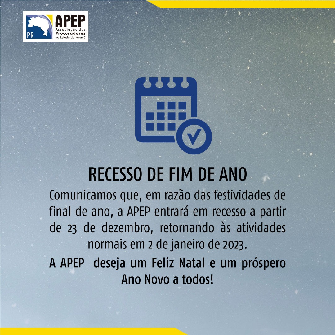 Read more about the article APEP INFORMA – RECESSO DE FIM DE ANO