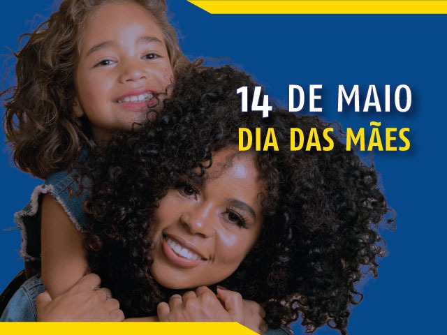 Read more about the article 14 DE MAIO –   DIA DAS MÃES