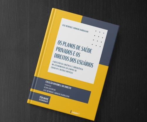 Livro do Procurador do Estado Luiz Henrique Sormani Barbugiani sobre planos de saúde é lançado em pré-venda